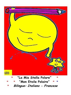 cover image of La mia stella polare--Mon etoile polaire